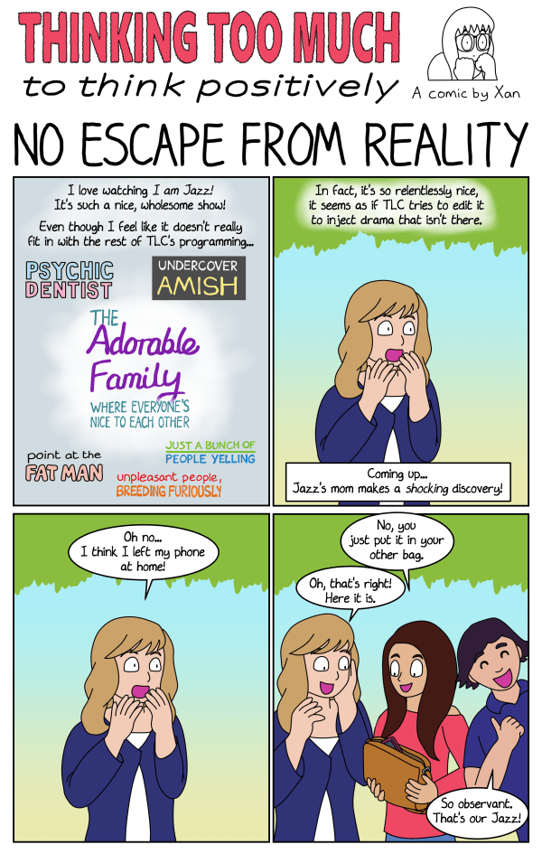 no escape from reality